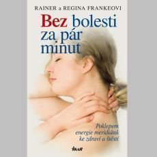 Frankeov Regina, Franke Rainer - Bez bolesti za pr minut
