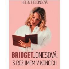Bridget Jonesová: S rozumem v koncích Bridget Jonesová: S rozumem v koncích