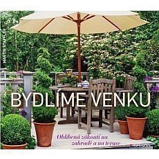 Bydlme venku