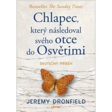 Chlapec, kter nsledoval svho otce do Osvtimi