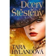 Tara Hylandov  - Dcery tstny