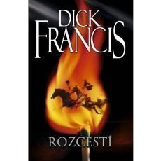 Dick Francis - Rozcest