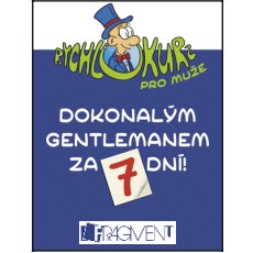 Dokonalm gentlemanem za 7 dn