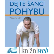 Dejte šanci pohybu Dejte šanci pohybu