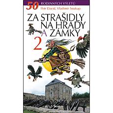 Za straidly na hrady a zmky