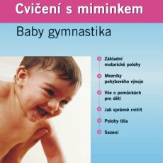 Cvičení s miminkem Cvičení s miminkem
