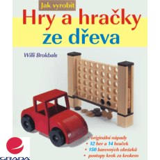 Hry a hraky ze deva