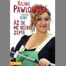 A se m dcera zept - Halina Pawlowsk