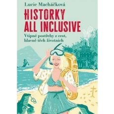 Historky all inclusive