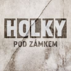 Premirov dokumentrn srie Holky pod zmkem startuje u dnes