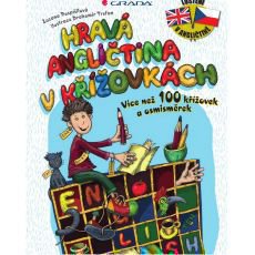 Hravá angličtina v křížovkách - 1. díl Hravá angličtina v křížovkách - 1. díl