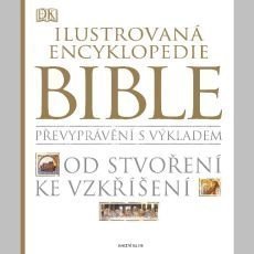 Ilustrovaná encyklopedie Bible Ilustrovaná encyklopedie Bible