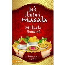 Samant Michaela - Jak chutn masala