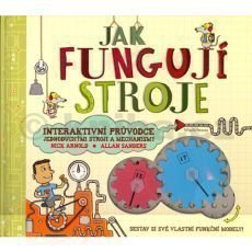 Nick Arnold - Jak fungují stroje Nick Arnold - Jak fungují stroje