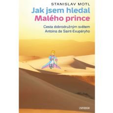 Jak jsem hledal Malho prince