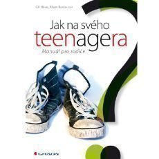 Jak na svého teenagera Jak na svého teenagera