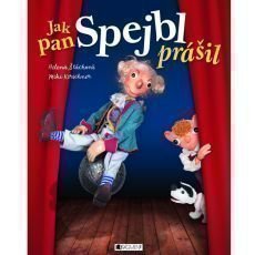 Helena Štáchová, Miki Kirschner - Jak pan Spejbl prášil Helena Štáchová, Miki Kirschner - Jak pan Spejbl prášil