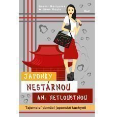 Japonky nestrnou ani netloustnou