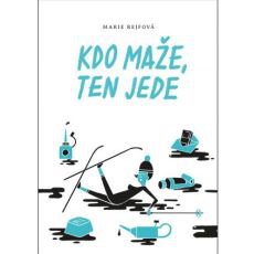 Kdo mae, ten jede