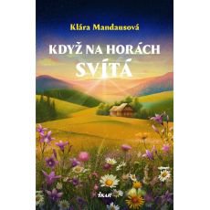 Když na horách svítá Když na horách svítá