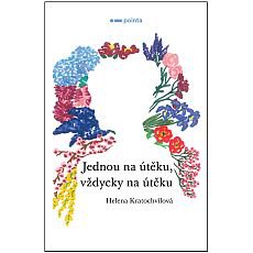 Jednou na útěku, vždycky na útěku Jednou na útěku, vždycky na útěku