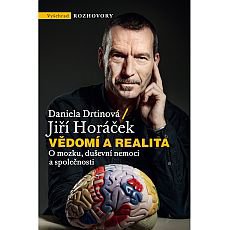 Vědomí a realita Vědomí a realita