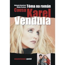 Tma na romn aneb Causa Karel a Vendula 