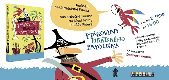 Křest knihy Ptákoviny pirátského papouška Křest knihy Ptákoviny pirátského papouška