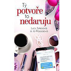 Tý potvoře to nedaruju Tý potvoře to nedaruju