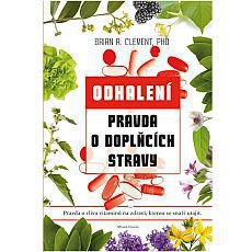 Pravda o doplňcích stravy Pravda o doplňcích stravy