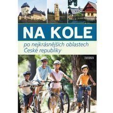 Na kole po nejkrásnějších místech ČR Na kole po nejkrásnějších místech ČR