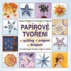 Papírové tvoření Papírové tvoření