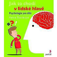 Jak to chodí v lidské hlavě Jak to chodí v lidské hlavě