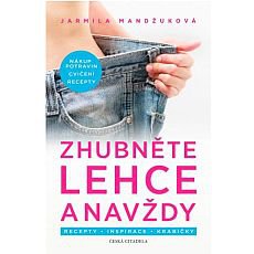 Zhubnte lehce a navdy