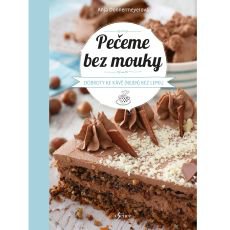 Pečeme bez mouky Pečeme bez mouky
