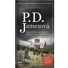 Holčička, která milovala hřbitovy a jiné povídky Holčička, která milovala hřbitovy a jiné povídky
