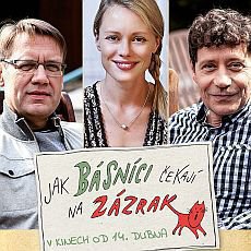 Jak básníci čekají na zázrak Jak básníci čekají na zázrak