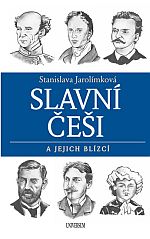 Slavní češi Slavní češi