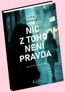 Nic z toho nen pravda