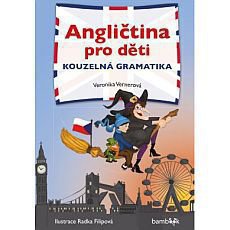 Angličtina pro děti - kouzelná gramatika Angličtina pro děti - kouzelná gramatika