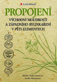 Propojen vchodn moudrosti a zpadnho bylinkaen
