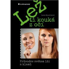 Lež ti kouká z očí Lež ti kouká z očí