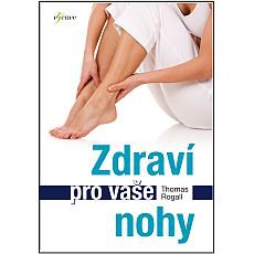 Zdraví pro vaše nohy Zdraví pro vaše nohy