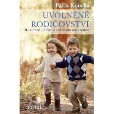 Uvolněné rodičovství Uvolněné rodičovství