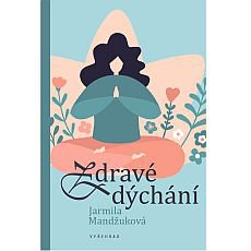 Zdravé dýchání Zdravé dýchání