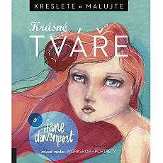 Kreslete a malujte Krásné tváře Kreslete a malujte Krásné tváře