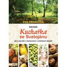 Krizová kuchařka ze Svatojánu Krizová kuchařka ze Svatojánu
