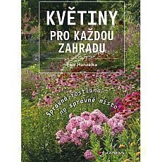 Kvtiny pro kadou zahradu