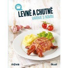 Levně a chutně vaříme s Novou Levně a chutně vaříme s Novou