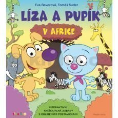 Eva Bavorová, Tomáš Suder - Líza a Pupík v Africe Eva Bavorová, Tomáš Suder - Líza a Pupík v Africe